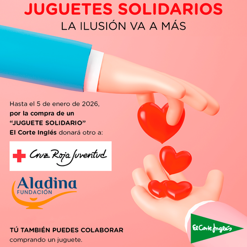 El Corte Inglés lanza “Juguetes Solidarios” para que la ilusión llegue a todos los niños