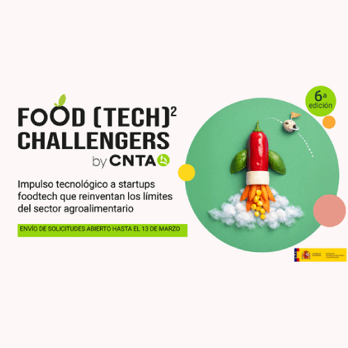 CNTA lanza la sexta edición de Food (Tech)² Challengers para impulsar las soluciones foodtech que marcarán el futuro de la alimentación