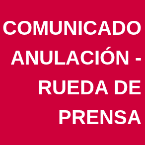 Comunicado de anulación de la rueda de prensa sobre el brote de PPA