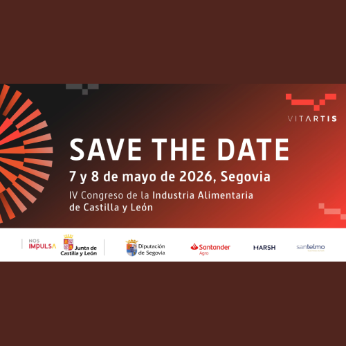 ‘Soberanía alimentaria’, lema del IV Congreso de la Industria Alimentaria de Castilla y León, que organiza Vitartis los días 7 y 8 de mayo en Segovia