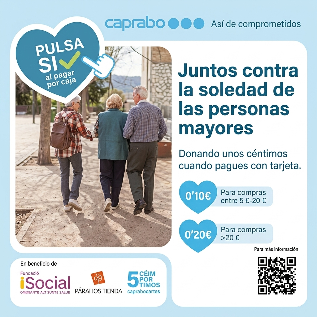 Caprabo impulsa la ayuda a personas mayores en situación de soledad con la Fundació Mare de Déu de Fàtima y la Fundació iSocial
